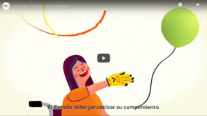 Una ilustración de una persona en silla de ruedas sosteniendo un globo verde. En la parte inferior hay un texto que dice: "El Estado debe garantizar su cumplimiento".