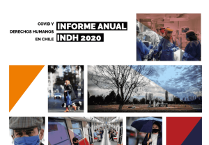 Portada del informe anual INDH 2020 sobre COVID y derechos humanos en Chile, con imágenes de personal médico, una mujer paseando a su perro, un cementerio, personas en el metro y una mujer con paraguas.