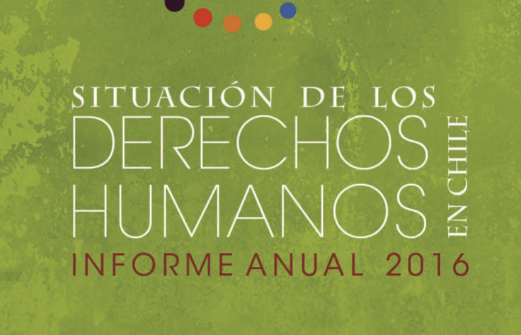 Texto en fondo verde que dice: "Situación de los Derechos Humanos en Chile. Informe Anual 2016".