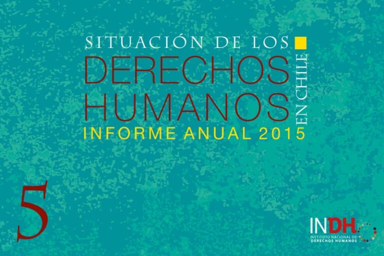 Portada del informe anual 2015 sobre la situación de los derechos humanos en Chile, del Instituto Nacional de Derechos Humanos (INDH).