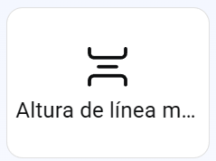 Icono de ajuste de altura de línea con el texto 'Altura de línea m...'.