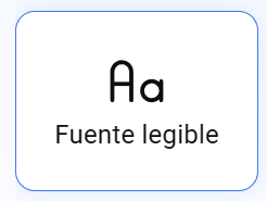 Icono de letras 'Aa' con el texto 'Fuente legible' debajo, indicando una tipografía clara y fácil de leer.