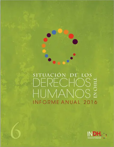Portada del Informe Anual 2016 sobre la situación de los derechos humanos en Chile del INDH, con un fondo verde y un círculo de puntos coloridos en la parte superior.