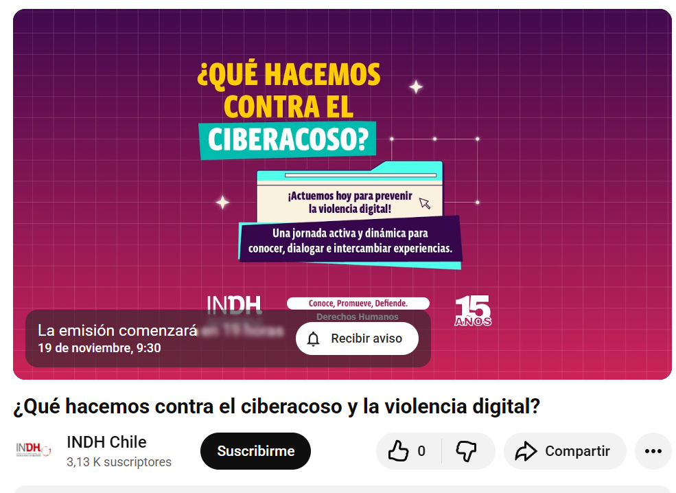 Promocional de un evento contra el ciberacoso y la violencia digital organizado por el INDH Chile, señalando que se llevará a cabo el 19 de noviembre a las 9:30."