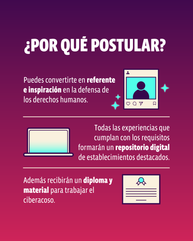 Infografía con el título "¿Por qué postular?" y texto explicando beneficios: convertirse en referente en derechos humanos, experiencias en un repositorio digital, y recibir diploma y material contra el ciberacoso. Incluye íconos de persona, computadora, y diploma, sobre fondo degradado de rojo a morado.